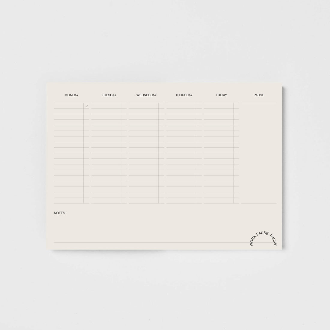 Weekly Planner Pad: Work Pause Thrive