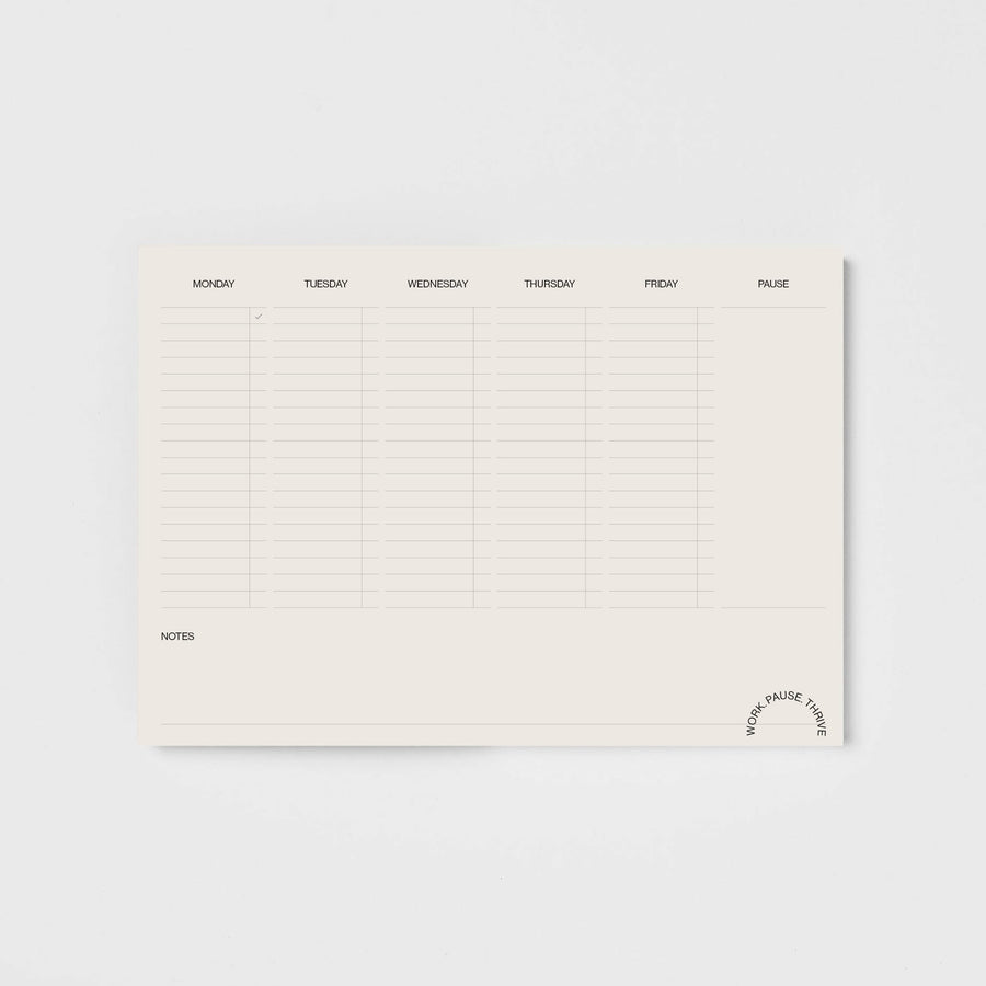 Weekly Planner Pad: Work Pause Thrive