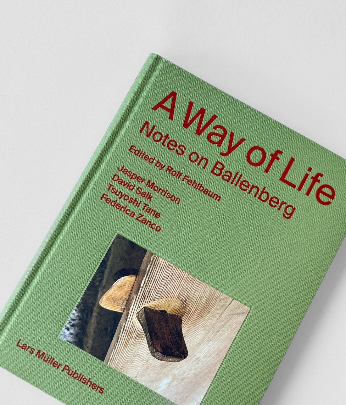 A Way of Life: Notes on Ballenberg