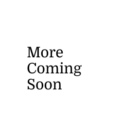 More coming soon